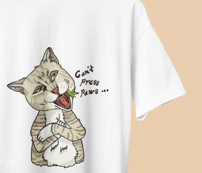 Can't Press Paws / Stoned Cat Unisex Tee